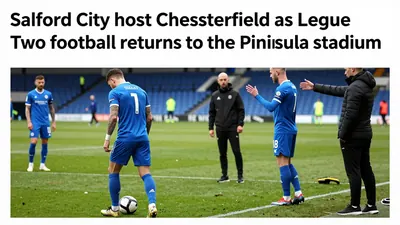 Salford City will host Chesterfield this Saturday at the Peninsula Stadium for their first home league match of the...